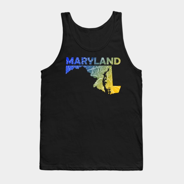 Colorful mandala art map of Maryland with text in blue and yellow Tank Top by Happy Citizen